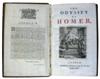 HOMER. The Odyssey. [Translated by Alexander Pope.]  5 vols.  1725-26.  Vol. 1 lacks the frontispiece portrait.